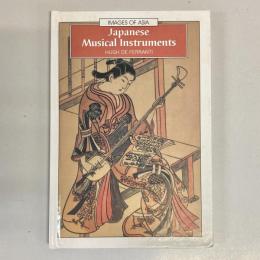 Japanese Musical Instruments (Images of Asia)