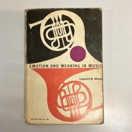 EMOTION AND MEANING IN MUSIC (Phoenix Books)