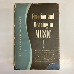 Emotion and Meaning in Music