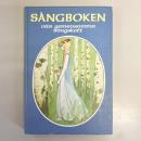 Sångboken. Vår gemensamma sångskatt