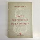 TRAITE DES AGREMENS DE LA MUSIQUE: Reprint of the edition Paris, de la Chevardi re