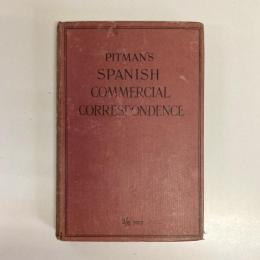 SPANISH COMMERCIAL CORRESPONDENCE (correspondencia comercial)