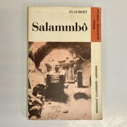 Salammbô: extraits (Nouveaux Classiques Larousse)