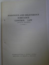 POISONOUS AND DELETERIOUS SUBSTANGE CONTROL LAW(ENGLISH EDITION)