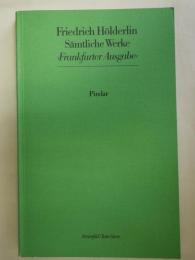 Friedrich Holderlin Samtliche Werke（Frankfurter Ausgabe）　15 Pindar　（独文）ヘルダーリン全集（フランクフルト版）
