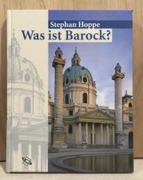 Was ist Barock? - Architektur und Staedtebau Europas 1580-1770