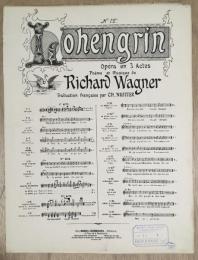 LOHENGRIN :Opera en 3 Actes -No.12（楽譜：仏語訳版ワーグナー「ローエングリン」より）