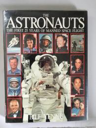 The Astronauts - The First 25Years Of Manned Space Flight