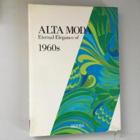 Alta Moda - Eternal Elegance of 1960s