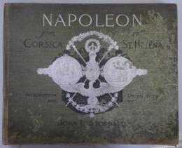 NAPOLEON from CORSICA to ST.HELENA