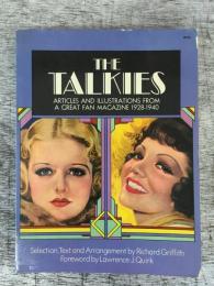 The Talkies - Articles and Illustrations from A Great Fan Magazine 1928-1940