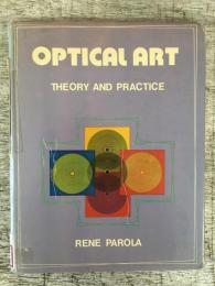 Optical Art - Theory and Practice