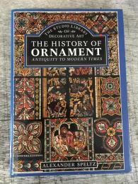 The History of Ornament - Antiquity to Modern Times