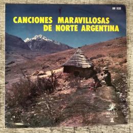 LPレコード★V.A.『郷愁のノルテ・アルゼンチンの歌　Canciones Maravillosas De Norte Argentina』HV-1133 日本盤