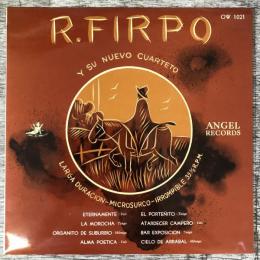 10インチレコード★『町端れのオルガニート（フィルポ傑作第2集）　R.Firpo Y Su Nuevo Cuarteto』ow1021 日本盤　