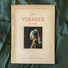 JAN VERMEER OF DELFT (The Medici Masters in Colour Series No.2)