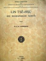 （オランダ語）Lin Ts -Hs . Een Biographische Schets (Sinica Leidensia, 4)