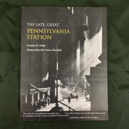 The Late, Great Pennsylvania Station