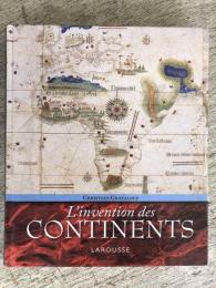 L'invention des continents