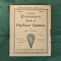 Everybody's Book of Parlour Games.