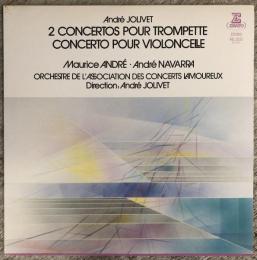LPレコード★ジョリヴェ：トランペット協奏曲第２番／チェロ協奏曲第１番、他　 Andre Jolivet : 2 Concertos Pour Trompette - Concerto Pour Violoncelle