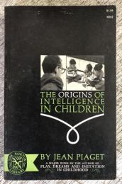 The Origins of Intelligence in Children　（英文）