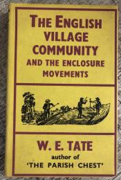 The English Village Community and the Enclosure Movements （英文）