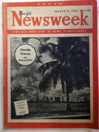 Newsweek （Pacific） March 4 ,1946 Vol.XXVII No.9