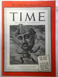 TIME 　（Far East Edition）　March 18.1946　Vol.XLVII No.11