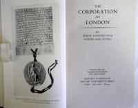 （英文）The Corporation of London. Its Origin, Constitution Powers and Duties