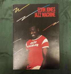 ELVIN JONES JAZZ MACHINE　（コンサートプログラム）