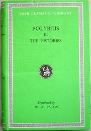 POLYBIUS ,The Histories, Volume 3: Books 5-8  ＜The Loeb classical library＞