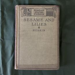 SESAME AND LILIES (Standard English Classics)
