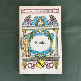 Hamlet (The Pelican Shakespeare)