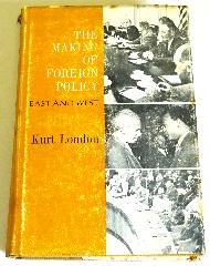 （英文）THE MAKING OF FOREIGN POLICY ：EASTANDWEST