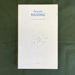 Forum RAIDING: Anmerkungen zur Nicht-Stadt　（展覧会『Japan LisztRaiding - ten new houses』のための冊子）