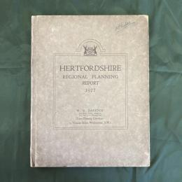 HERTFORDSHIRE REGIONAL PLANNING REPORT 1927