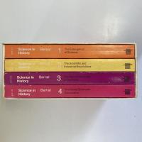 Science In History Volume 1: The Emergence of Science / 2: The Scientific and Industrial Revolution / 3: The Natural Sciences in Our Time / 4: The Social Sciences: Conclusion（全4冊揃）