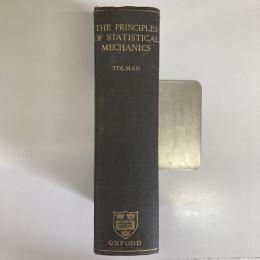 THE PRINCIPLES OF STATISTICAL MECHANICS