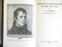 〈英文）Napoleon Bonaparte: His Rise and Fall