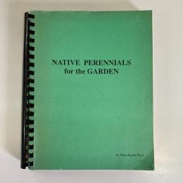 NATIVE PERENNIALS for the GARDEN