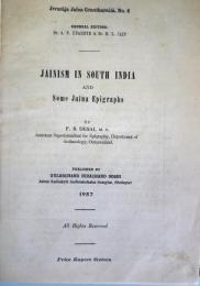 サンスクリット・英文）JAINISM IN SOUTH INDIA AND SOME JAINA EPIGRAPHS