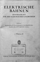 「ELEKTRISCHE BAHNEN」ZENTRALBLATT FUR DEN ELEKTRISCHEN ZUGBETRIEB 1932年