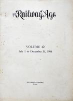 「THE RAILWAY AGE」VOLUME42  THE WILSON COMPANY Chicago  1906