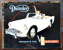 (英)Daimler PRESENTS THE V8 S.P.250(デムラーSP250)カタログ　拡げたサイズ50.5×40.5㎝ 折目セロテープ補修 1959年