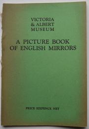 （英）ビクトリア＆アルバート博物館所蔵写真集「鏡」ロンドン刊　1928年