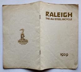 「RALEIGH THE ALL-STEEL BICYCLE」ラーレー自転車カタログ　イギリス製　1929年