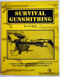 （英）銃器修理学　拳銃ライフルショットガンのリペア＆メンテナンス　1986年