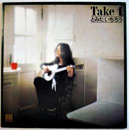 LPレコード　Take 1　とみたいちろう　エレックレコード　1973年