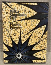 Yinka Shonibare CBE : flower power